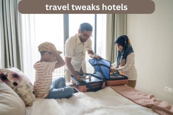 Travel Tweaks Hotels