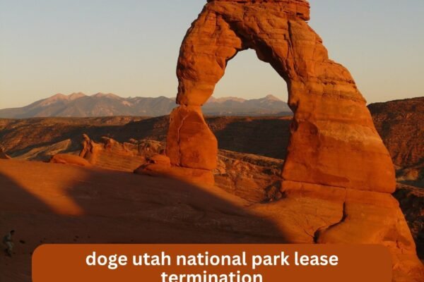 doge utah national park lease termination