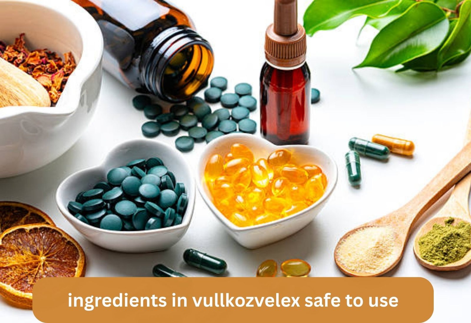 ingredients in vullkozvelex safe to use
