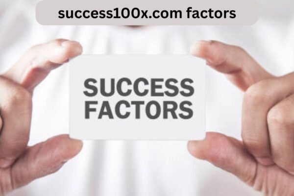 success100x.com factors